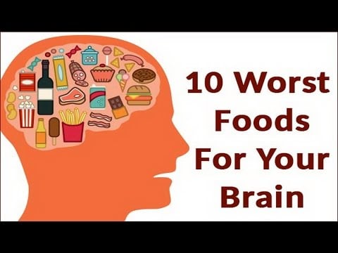 10 Worst Foods For Your Brain Health That You Should Not Ignore!