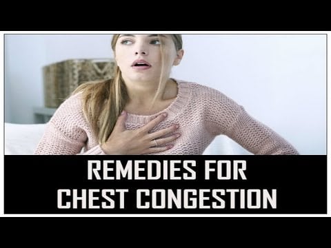 7 Remedies For Chest Congestion Naturally